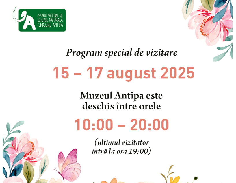 programul special de vizitare al muzeului antipa in perioada 15 17 august 2025 689d9c66348a8