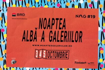 nag 2025 noaptea alba a galeriilor se desfasoara intre 3 si 5 octombrie in bucuresti si in alte 16 orase din tara 68d4f135a768a