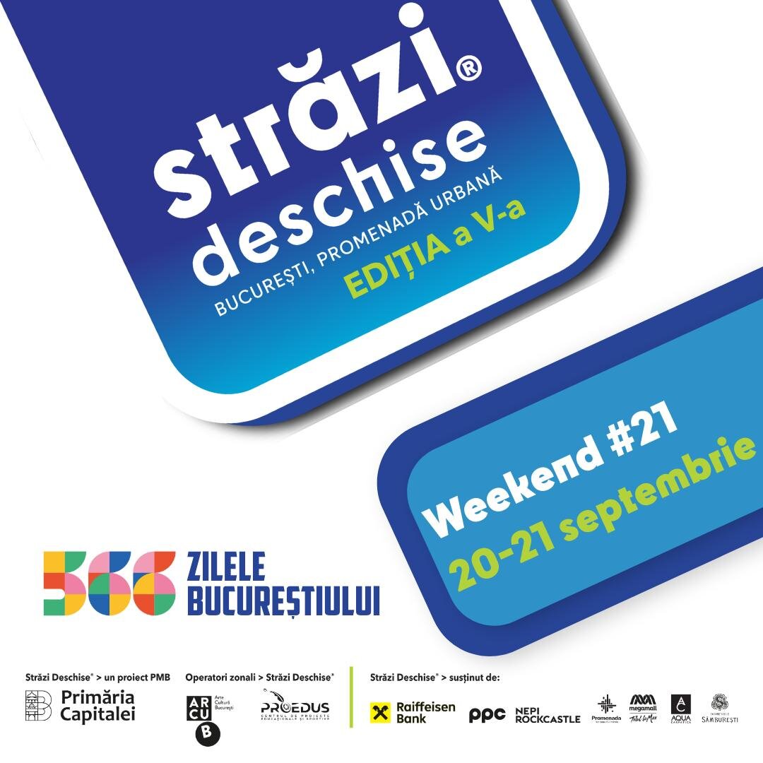 o noua editie strazi deschise dedicate zilelor bucurestiului 68ccdce541277