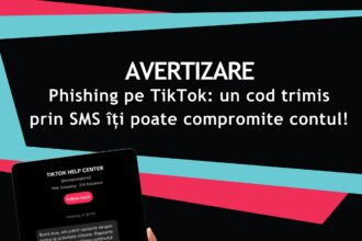 avertizare dnsc campanie de phishing pentru deturnarea conturilor de tiktok 693ac720cbf61