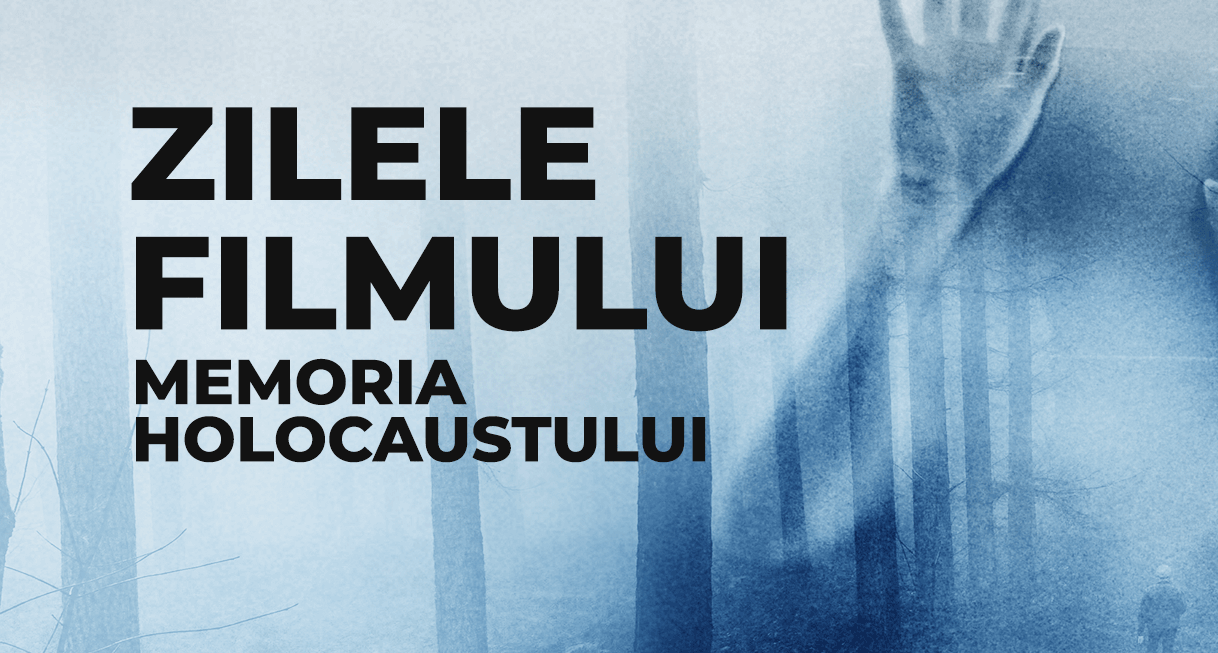 zilele filmului memoria holocaustului la cinema muzeul taranului in perioada 23 25 ianuarie 6971115502681